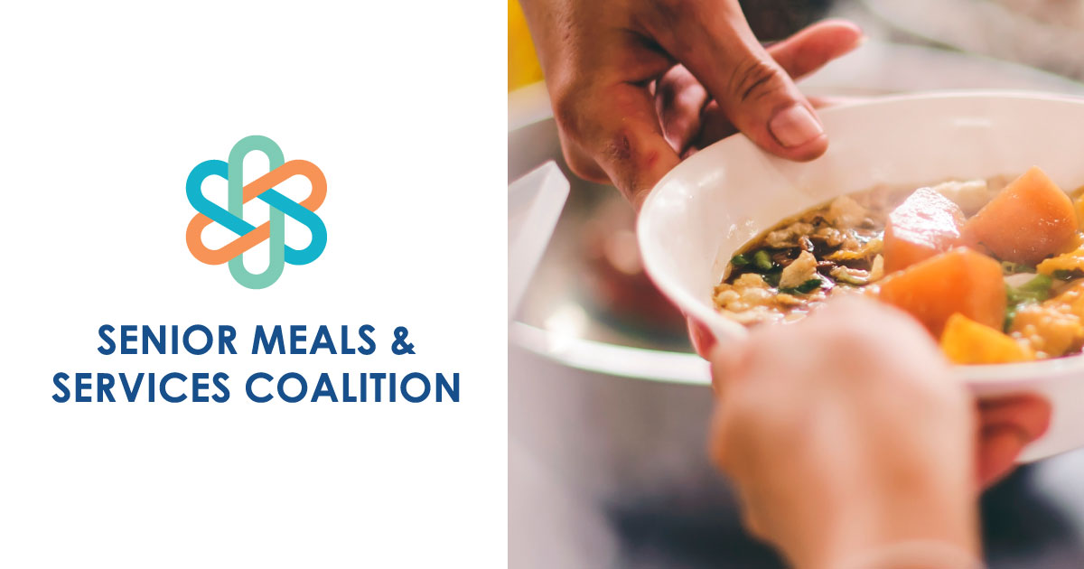 Image with soup being handed to an older person. Senior Meals a& Services Coalition. Social media image.